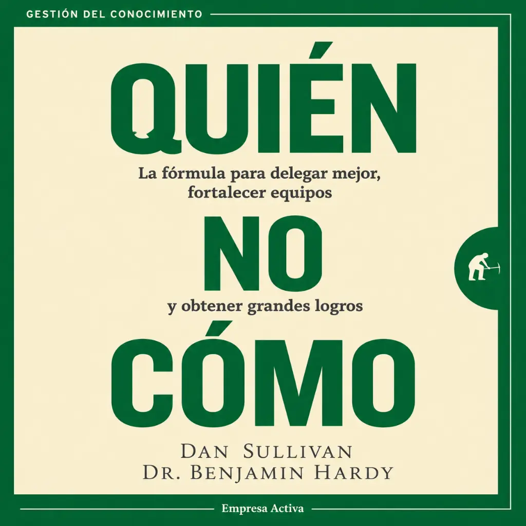 QUIEN-NO-COMO-Dan-Sullivan.webp