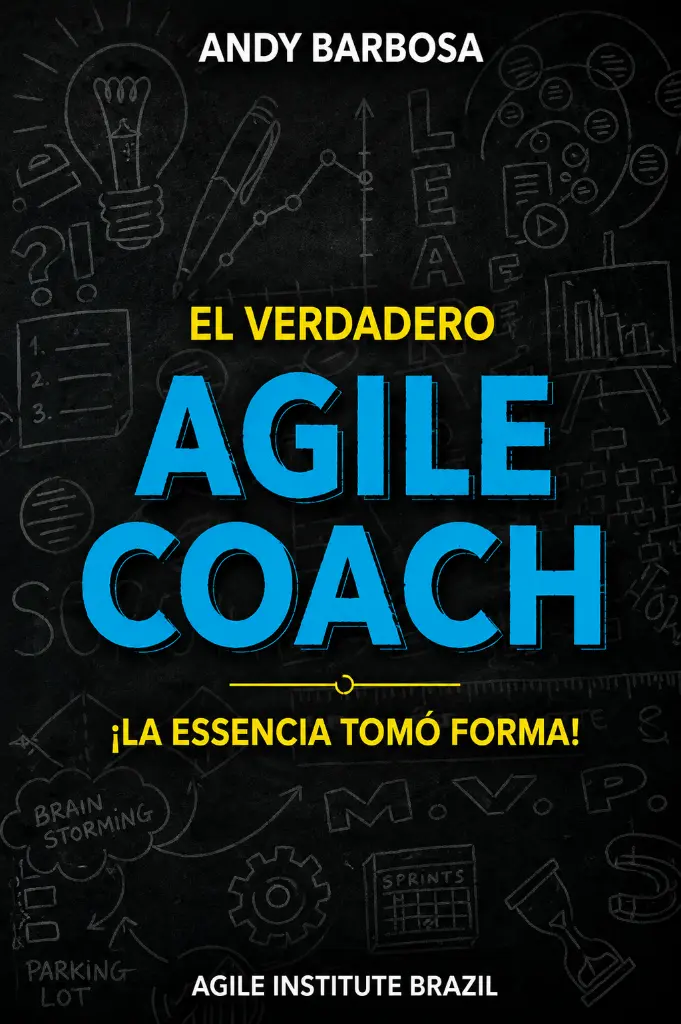 Andybarbosa-El-Verdadero-Agile-Coach.webp
