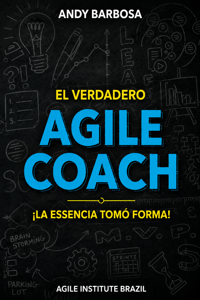 El verdadero Agile Coach