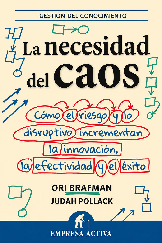 La necesidad del caos