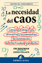 La necesidad del caos