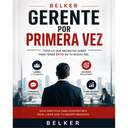 Belker: Gerente por primera vez