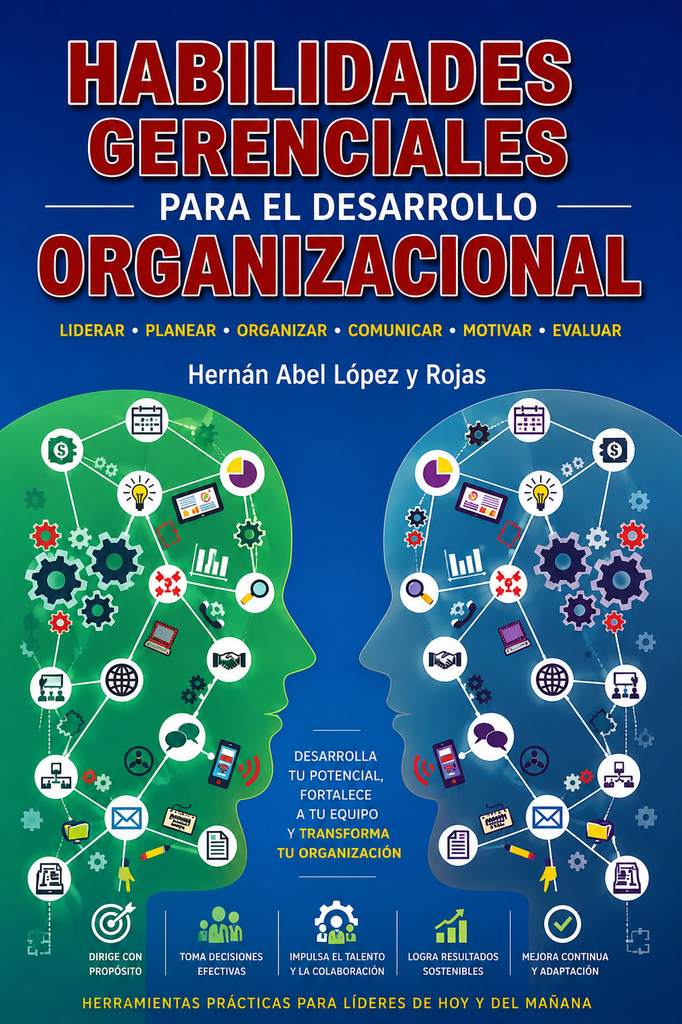 Habilidades gerenciales para el desarrollo organizacional