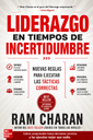 Liderazgo en tiempos de incertidumbre – Ram Charan
